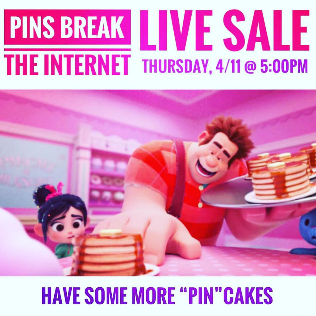 Pins Break the Internet - LIVE SALE 04/11/2019